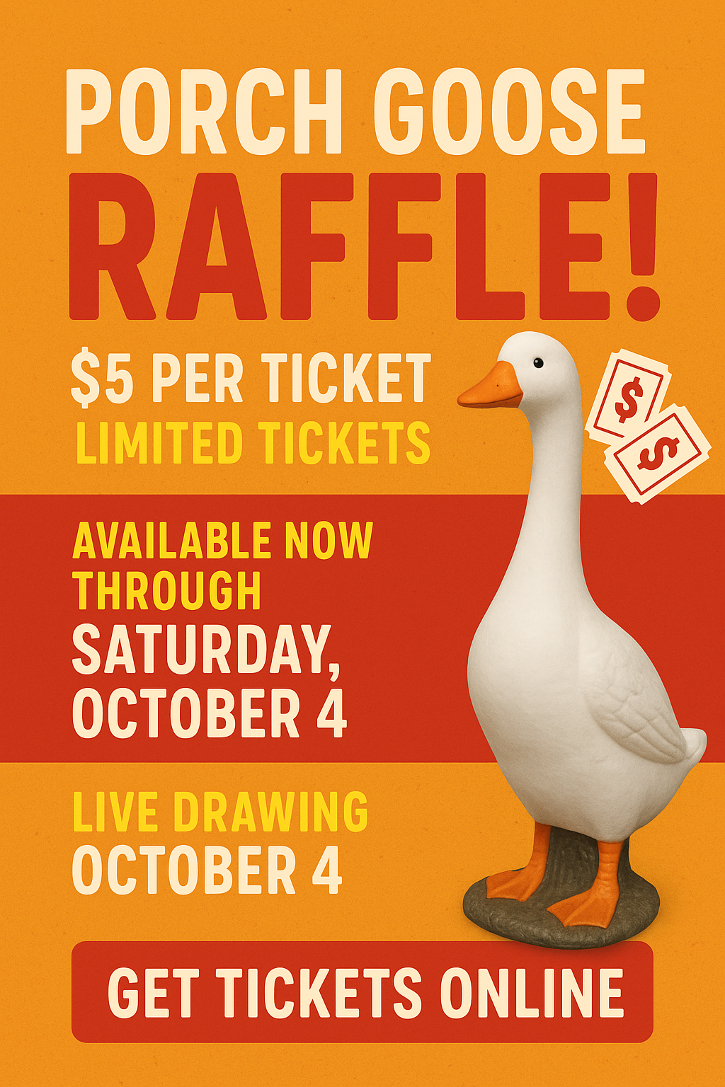 Porch goose raffle
