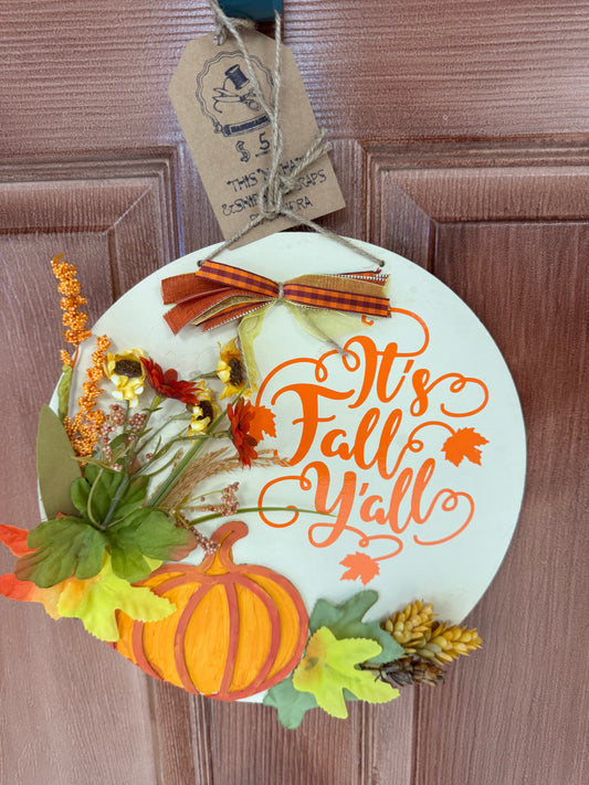 “It’s Fall Y’all” Hanging Sign