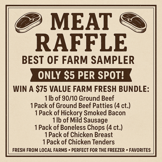 🥩 Meat Raffle – Best of Farm Sampler 🥩